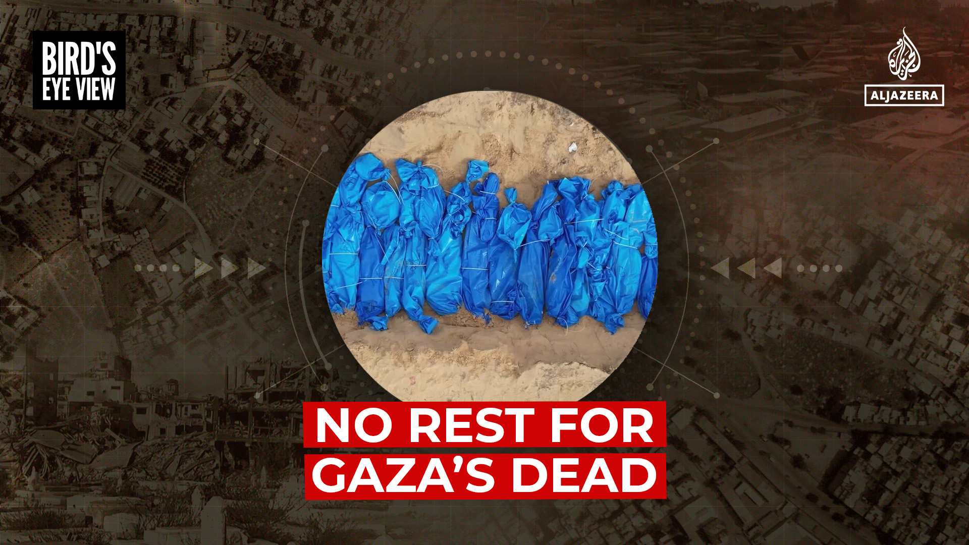 No rest for Gaza’s dead