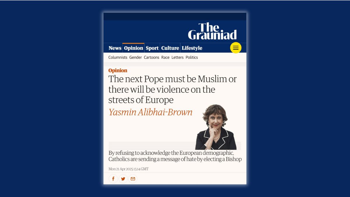 Look out for ‘The Grauniad’ op-ed saying next pope ‘must be Muslim’