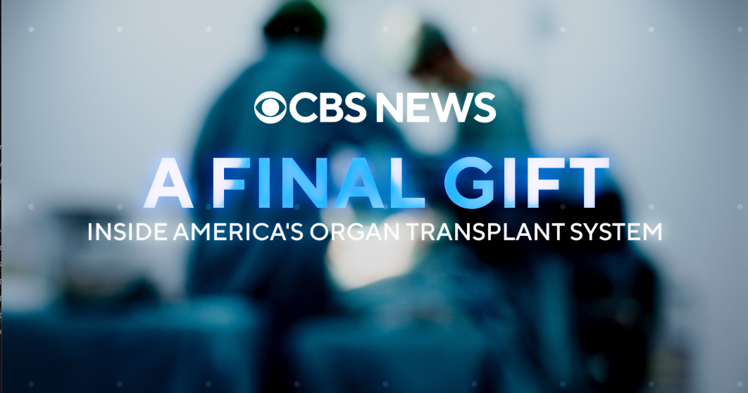 A Final Gift: Inside America’s Organ Transplant System