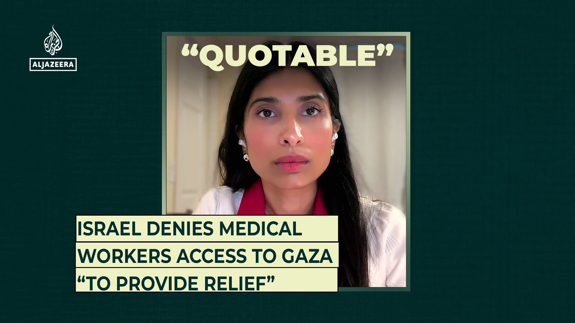 Israel denies medical workers access to Gaza “to provide relief”