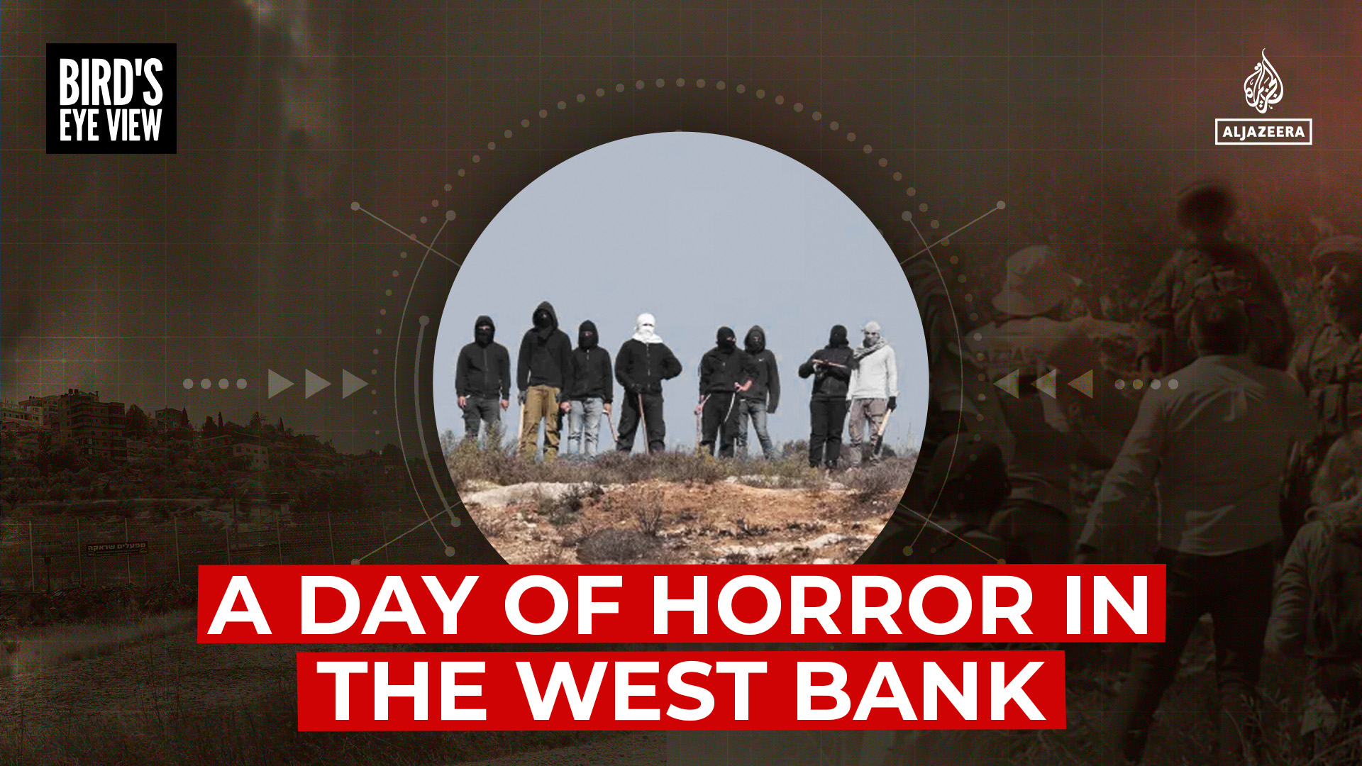 A day of horror in the West Bank