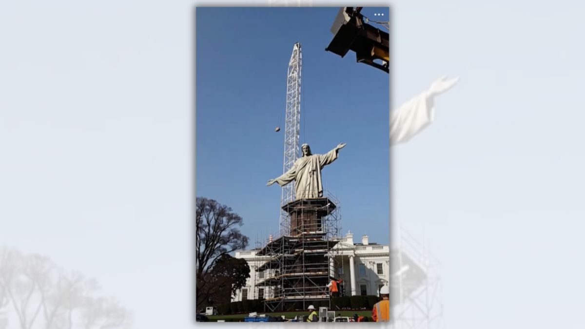 Trump didn’t install a 200-foot statue of Jesus outside the White House