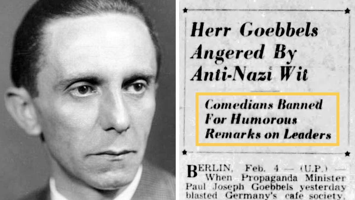 Nazi propagandist Joseph Goebbels banned comedians for joking about Nazi Party
