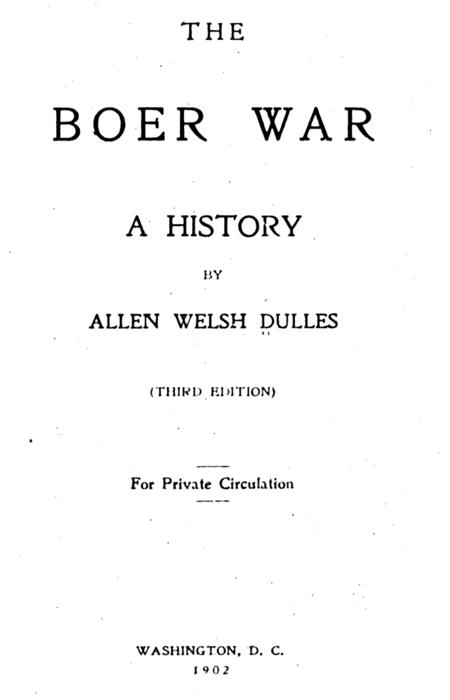 The Boer War by Allen Welsh Dulles