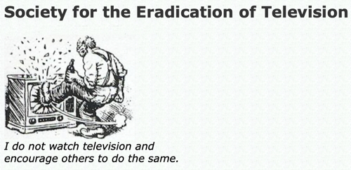 The Society for the Eradication of Television