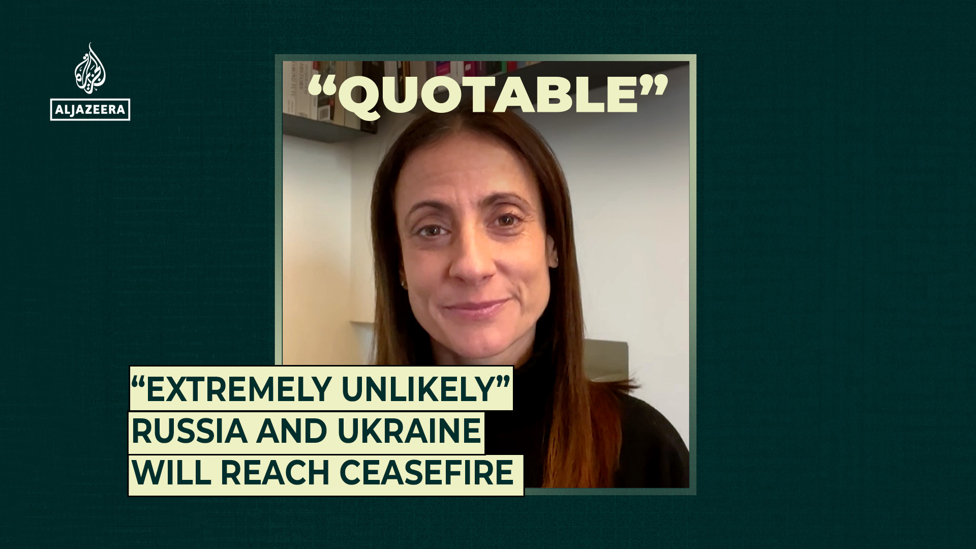 “Extremely unlikely” Russia and Ukraine will reach ceasefire