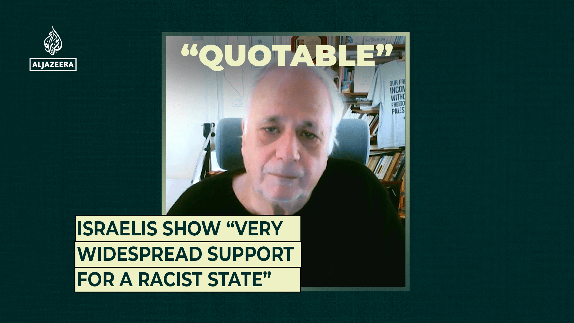 Israelis show “very widespread support for a racist state”