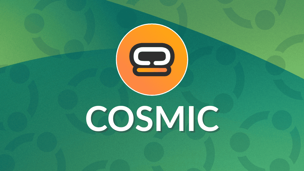 Itching to Try the Hot COSMIC DE on Ubuntu Linux? Here's an Easy Way