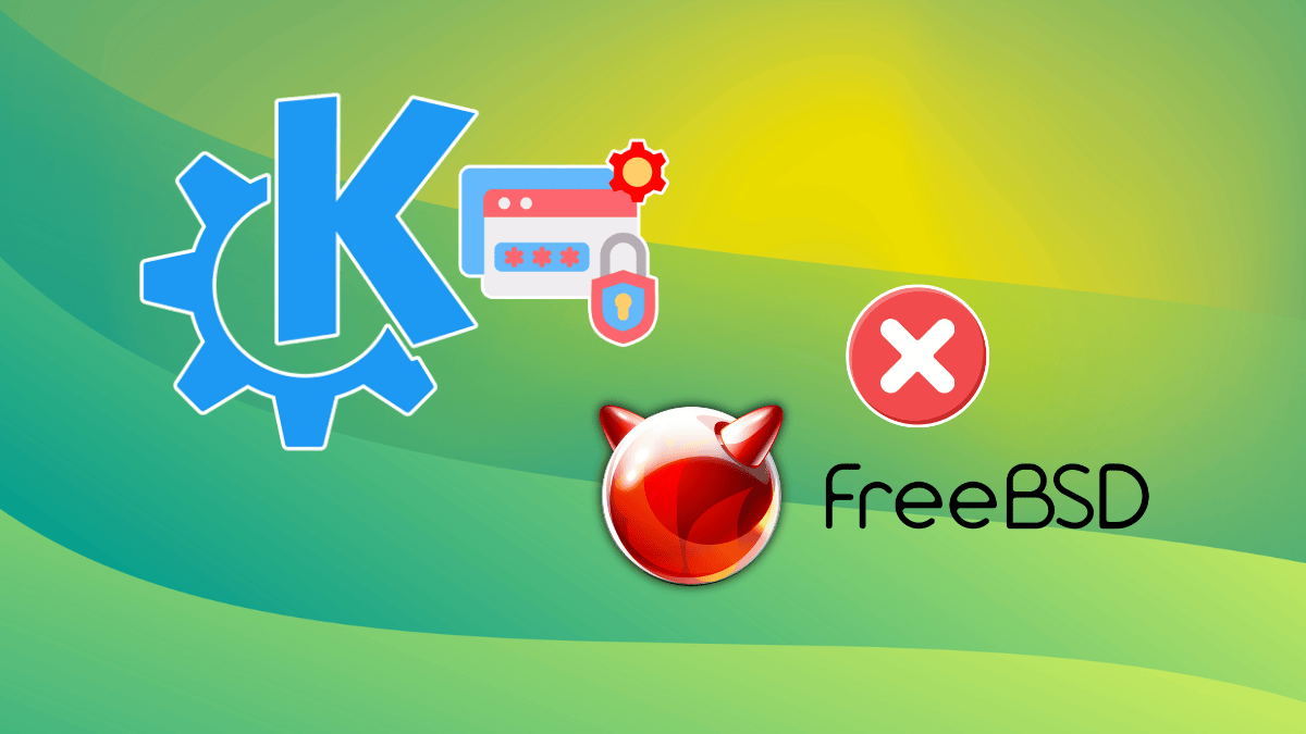 FreeBSD is a No-Go for KDE's Plasma Login Manager