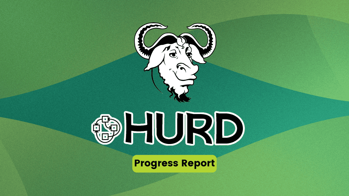 36 Years in Making, GNU's Very Own Kernel Project Hurd is Anything But Dead