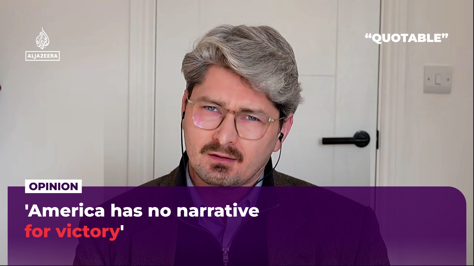 ‘America has no narrative for victory’