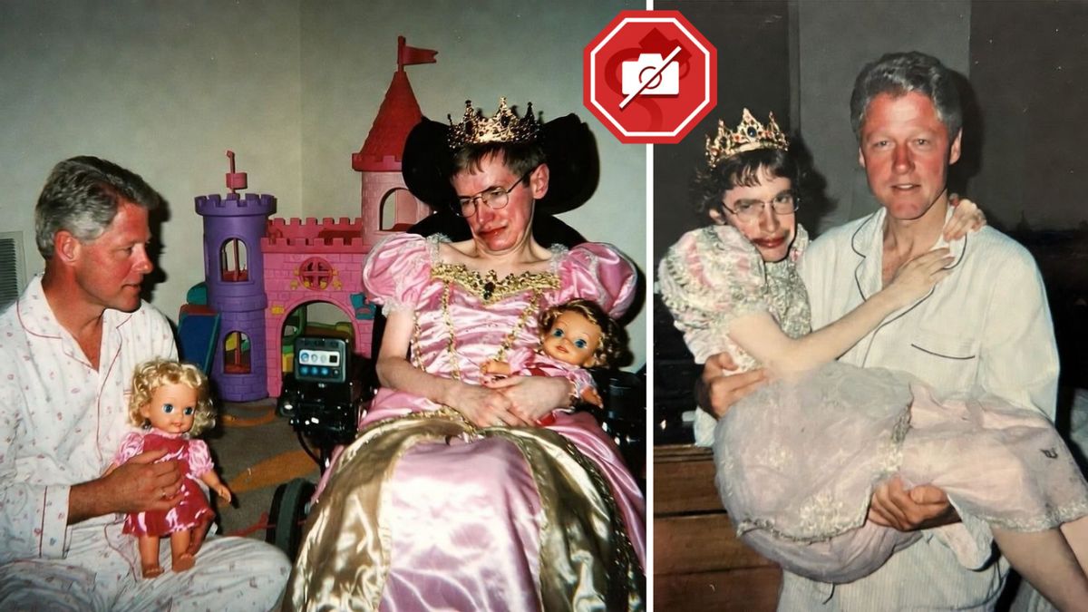 Photos of Bill Clinton with Stephen Hawking in princess costume aren’t real. We have the proof