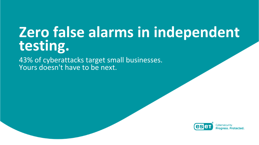 ESET PROTECT scored zero false alarms in independent testing. Now it’s 20% off.