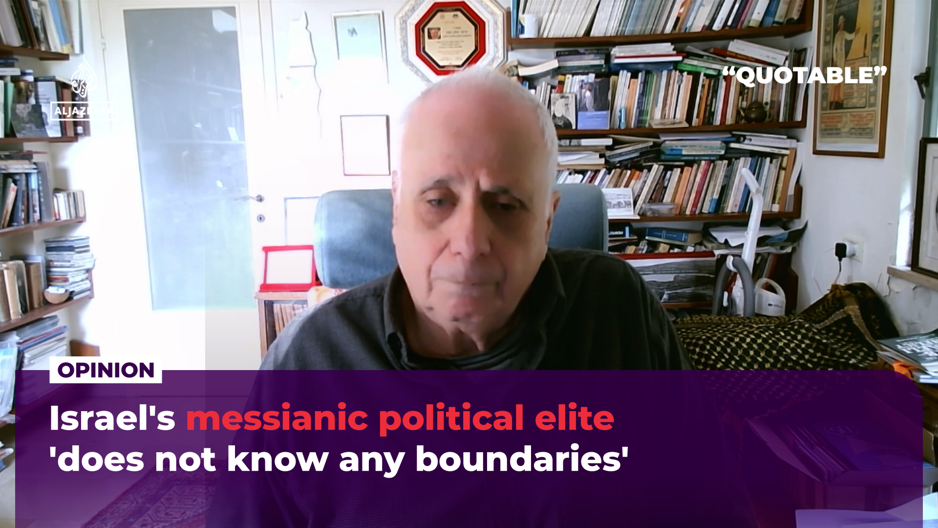 Israel’s messianic political elite ‘does not know any boundaries’