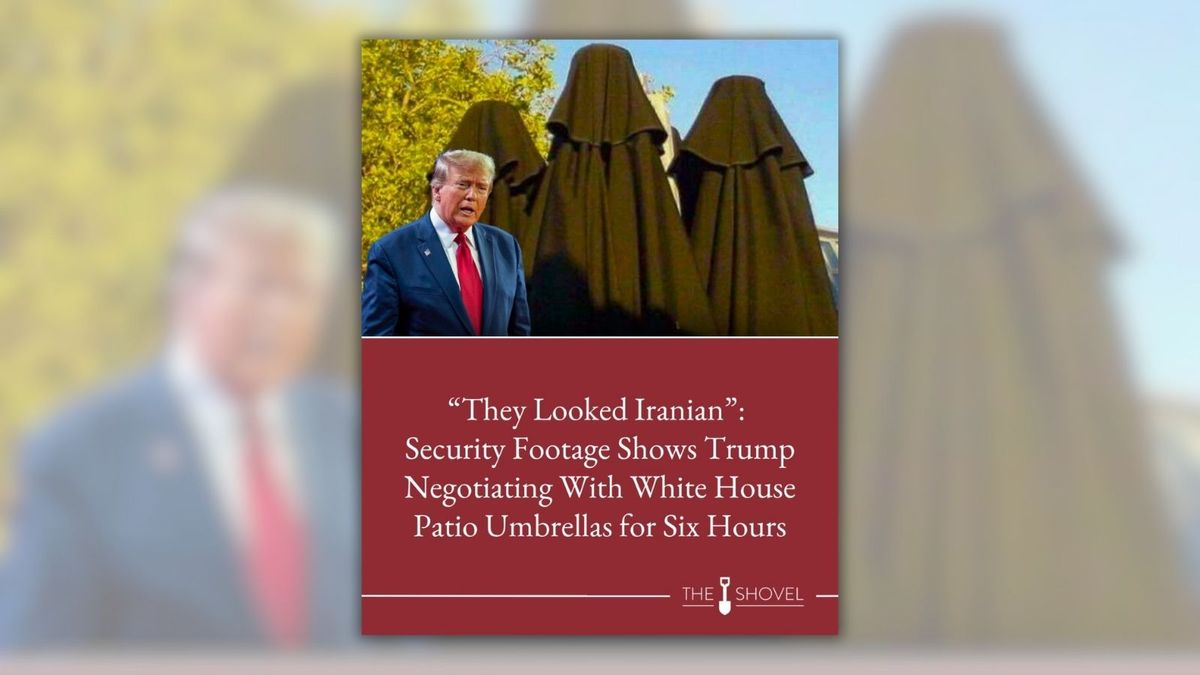 Did Trump mistake White House patio umbrellas for Iranian officials?