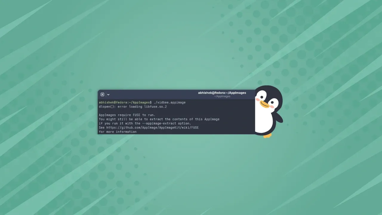 Troubleshooting "AppImages require FUSE to run" on Linux