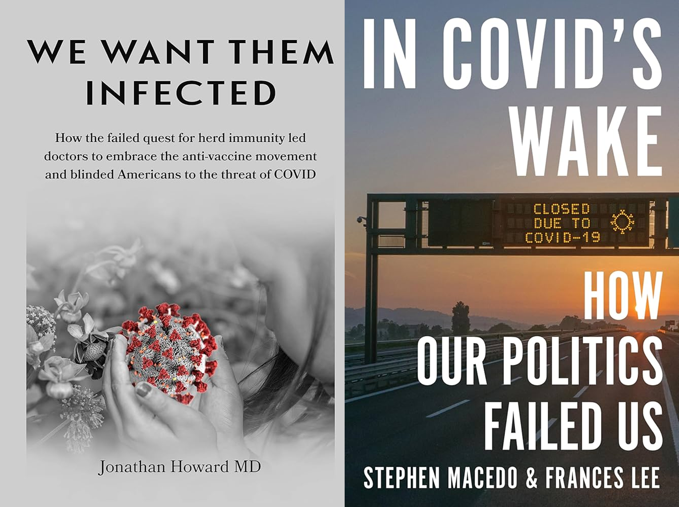 A Tale of Two Books: We Want Them Infected & In COVID’s Wake
