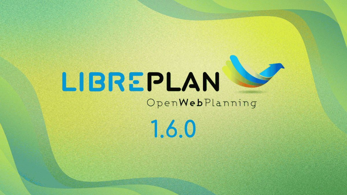 LibrePlan 1.6.0 Released With Better Collaboration Tools and 15 New Languages