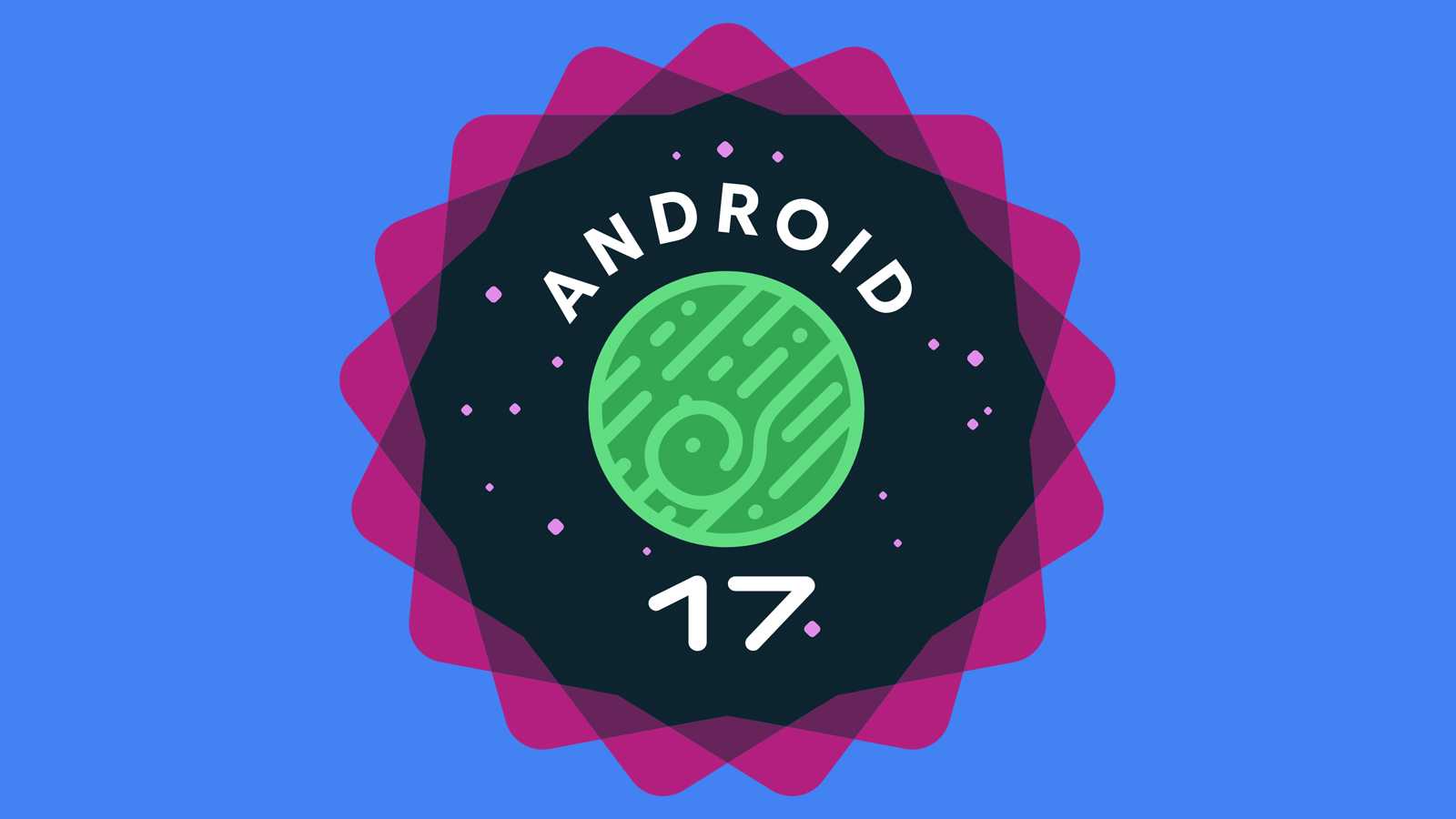 How to bring the best Android 17 features to any Android phone today