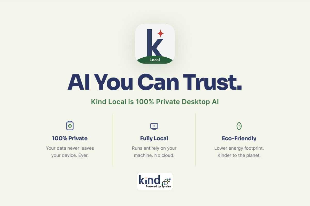 Synsira Launches Kind Local Pro with 100% On-Device AI