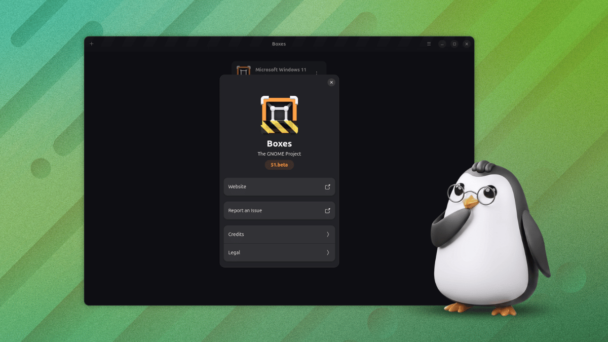 GNOME Boxes Won’t Look Ancient Anymore Thanks to a Glow-Up